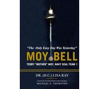 MOY BELL: The Only Easy Day Was Yesterday