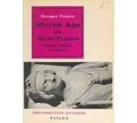 Moyen Âge En Île-de-france (ebook)