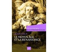 Moyen Âge Et Renaissance. Une Histoire Brève De La Littérature Françai