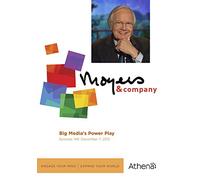 Moyers & Company: Big Media's Power Play