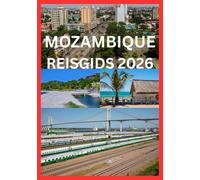 MOZAMBIQUE REISGIDS 2026