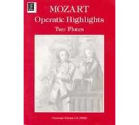 MOZART - Album Operatic Highlights (Seleccion de Piezas) para 2 Flautas (Braun)