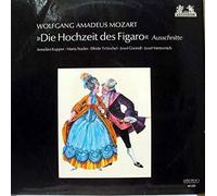 Mozart, Annelies Kupper, Maria Stader,.. - Die Hochzeit Des Figaro (Ausschnitte)