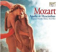 European Chamber Soloists - Mozart: Apollo et Hyacinthus