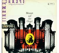MOZART Auf Der Orgel (GERMAN IMPORT VINYL LP) Musica Sacra: : Johannes Proger und Wolfgang Bauer an der Stumm-Orgel in Kirchheimbolanden