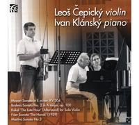 Mozart, Brahms, Martinu : Sonates pour violon. epicky, Klánský.