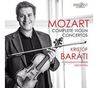 Mozart: complete violin concertos - Mozart: Complete Violin Concertos