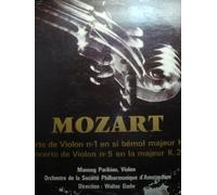 Mozart Concerto de violon n°1 en si bémol majeur K.207 - Concerto de violon n°5 en la majeur K.219 Manoug Parikian, violon. Orchestre de la société philharmonique d'Amsterdam. Dir.: Walter Goehr