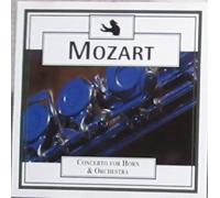Mozart: Concerto for Horn & Orchestra