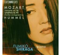 Mozart: Concerto No. 18; Symphony No. 40 (Chamber Arrangements by Hummel)
