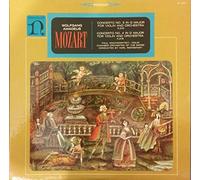 Mozart Concerto No. 3 in G Major for Violin and Orchestra K. 216 / Concerto No. 4 in D Major for Violin and Orchestra K. 218 / Paul Makanowitzky, Violin, Chamber Orchestra of the Saar / Conducted By Karl Ristenpart