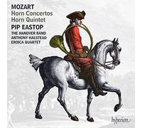 Mozart : Concertos et Quintette pour cor. Eastop, Halstead.