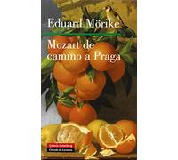 Mozart de camino a Praga (Narrativa)