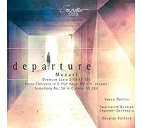 Mozart : Departure - Ouverture, Concerto pour piano, Symphonie