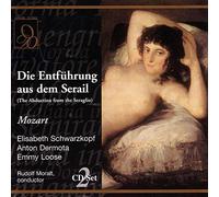 Mozart : Die Entfuhrung aus dem Serail. Schwarzkopf, Dermota, Moralt.