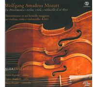 Mozart : Divertimento pour cordes, K 563. Alea Ensemble.
