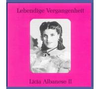 Mozart/Donizetti/Verdi/Pucci Lebendige Vergangenheit - Licia Albanese (Vol. (CD)