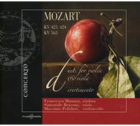 Mozart : Duos pour violon et alto, Divertimenti. Manara, Braconi.