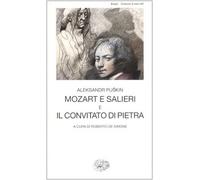 Mozart e Salieri-Il convitato di pietra (Collezione di teatro)