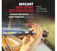 Mozart et ses contemporains. Oeuvres pour violon et piano-forte. Nikitassova, Zylberajch.