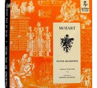 Mozart Flute Quartets: Quartet in A, K. 298 / Quartet in D, K. 285 / Quartet in C, K. 285 b / Quartet in G, K. 285a / Camillo Wanausek, Flute, Members of Europa Quartet