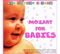 Mozart for Babies - Mozart for Babies