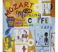 Mozart for Morning Coffee by W.a. Mozart (1996-07-08)