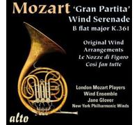Mozart : Gran Partita K. 361 et arrangements pour vents. Glover, Johnson.