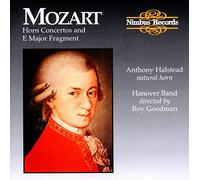 Mozart : Horn Concertos and E Major Fragment