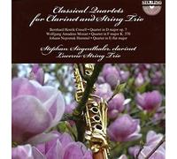 Mozart, Hummel, Crusell : Quatuors pour clarinette. Siegenthaler, Lucerne String Trio.