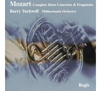 Mozart : Intégrale concertos pour cor. Tuckwell