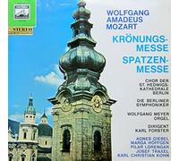 Mozart - Krönungsmesse / Spatzenmesse (Karl Forster)