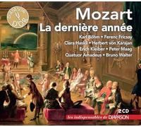 Mozart : La dernière année. Böhm, Fricsay, Haskil, Karajan, Kleiber, Maag, Walter.