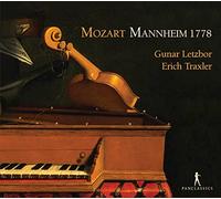 Mozart: Mannheim 1778/ Gunar Letzbor