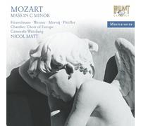 Chamber Choir Europe; Camerata Wurzburg - Mozart: Mass in C minor (Musica Sacra)