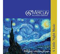 Mozart / Mercury - Mozart: A Little Night Music