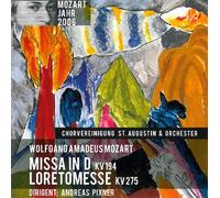Mozart : Missa in D-Dur KV 194. Pixner, Chorvereinigung St. Augustin und Orchester.