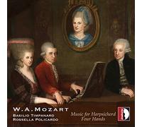 Mozart : Musique pour clavecin à quatre mains. Timpanaro, Policardo.