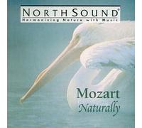 Mozart Naturally by Kettelwell, Roderick, Various Artists (1994-11-28)