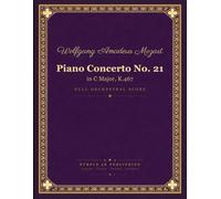 Mozart: Piano Concerto No. 21 in C major, K. 467 (Elvira Madigan) - Full Orchestral Score