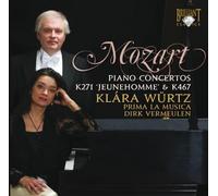 MOZART: Piano Concerti No. 9 & No.21 [CD de audio] Klara Würtz, Prima La Musica, Dirk Vermeulen and Mozart