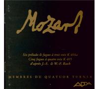 Mozart : Six préludes et fugues à trois voix K 404a, Cinq fugues à quatre voix K. 405 d'après J.-S. & W.-F. Bach