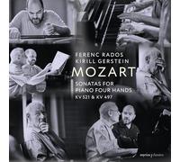 Mozart Sonatas For Piano Four Hands - Kirill Gerstein Ferenc Rados
