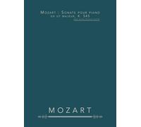 Mozart : Sonate pour piano en ut majeur, K. 545: Pour piano (Sonate facile)
