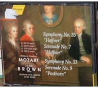 Mozart Symphony No. 35 "Haffner"; Serenade No. 7 "Haffner"; Symphony No.33; Serenade No.9 "Posthorn".