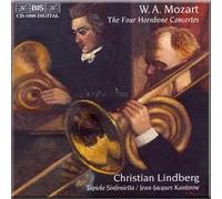 Mozart: The Four Hornbone Concertos - Lindberg/Tapiola Sinfonietta/Kantorow