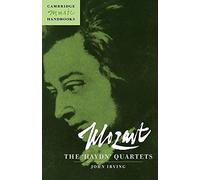 Mozart: The 'Haydn' Quartets (Cambridge Music Handbooks)