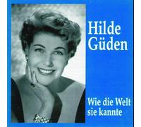 Mozart/Verdi/Puccini/Leha : Wie die Welt Sie Kannte. Güden.