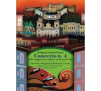 Mozart: Violin Concerto No. 4 in D, K218