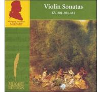 Mozart: Violin Sonatas KV 301, 303, 481